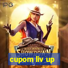 cupom liv up